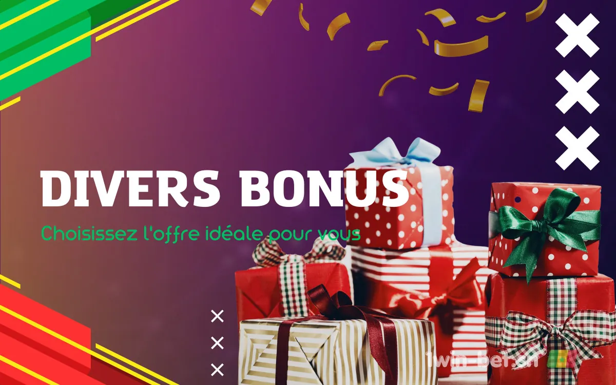 Sélectionnez le meilleur bonus pour vos activités de jeu.