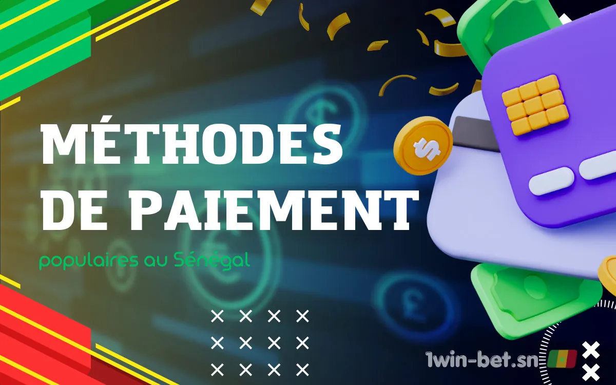 Il est essentiel de trouver un moyen de paiement adapté sur 1Win Sénégal.