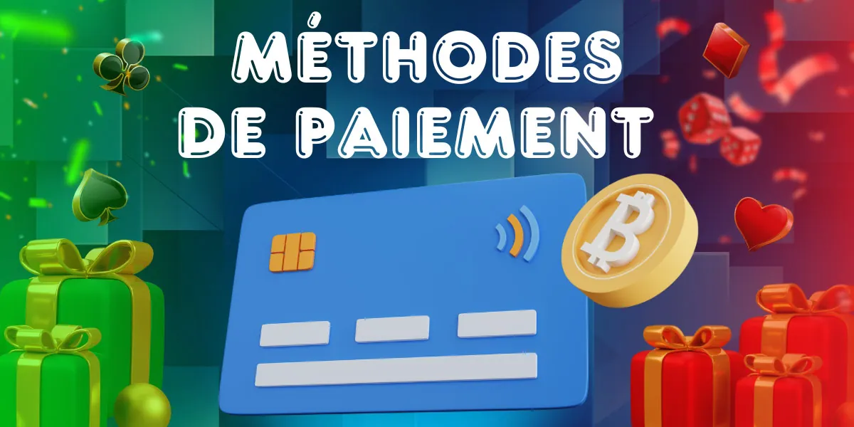 Les modes de paiement chez 1Win