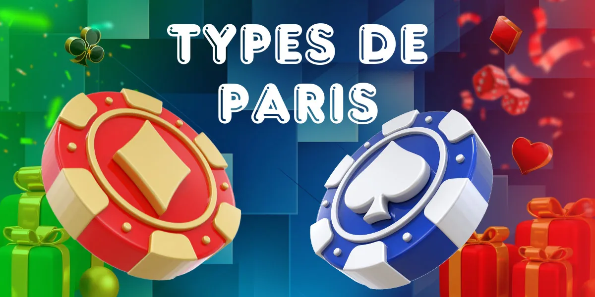 types de paris