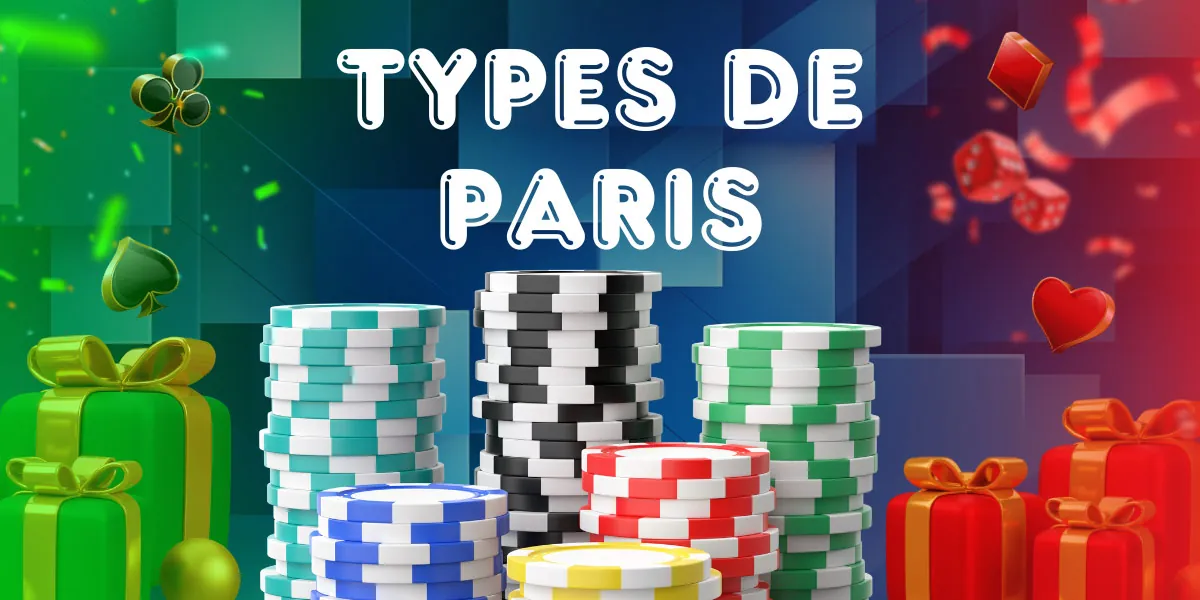 types de paris
