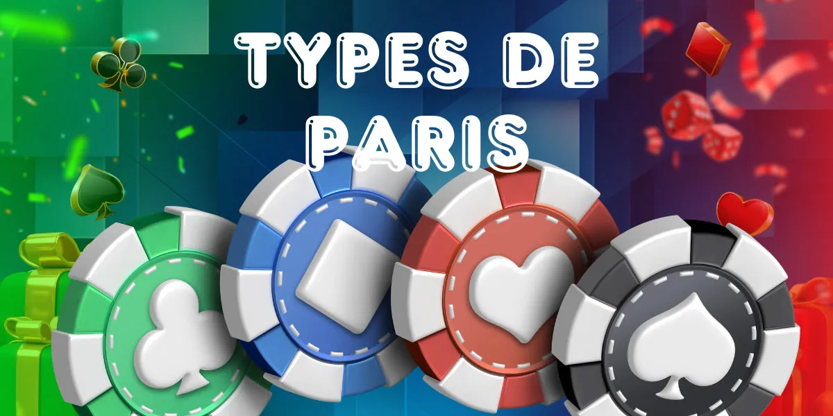 types de paris