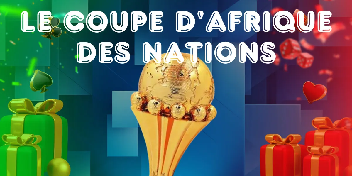 La coupe d'Afrique des nations